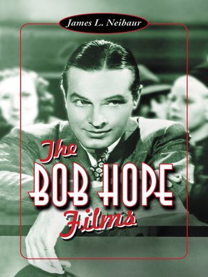 cover image of The Bob Hope Films